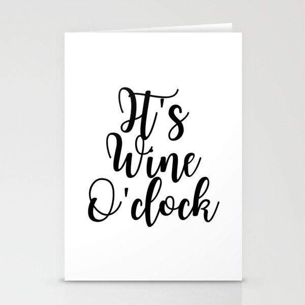 It's Wine O'clock Stationery Cards