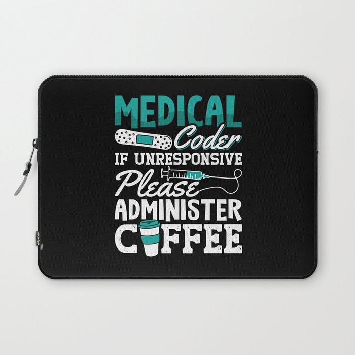 Medical Coder Coffee Assistant ICD Coding Laptop Sleeve