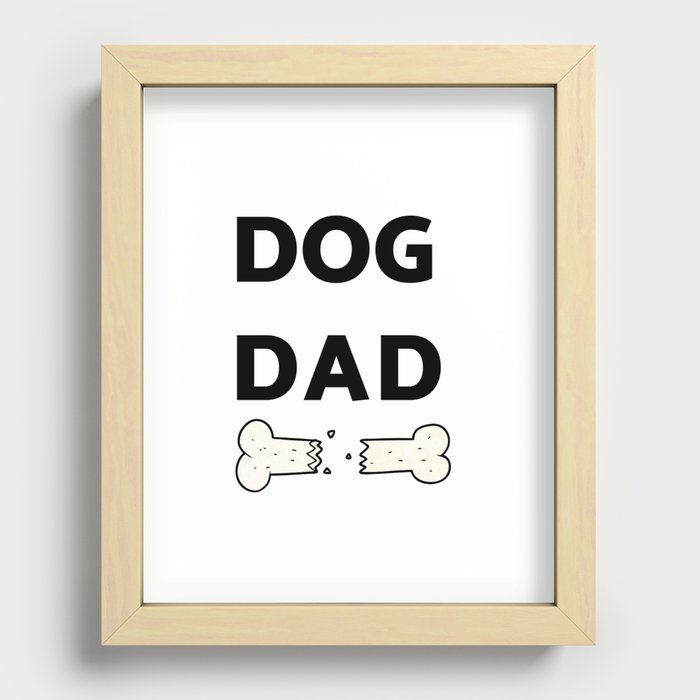 dog dad Recessed Framed Print