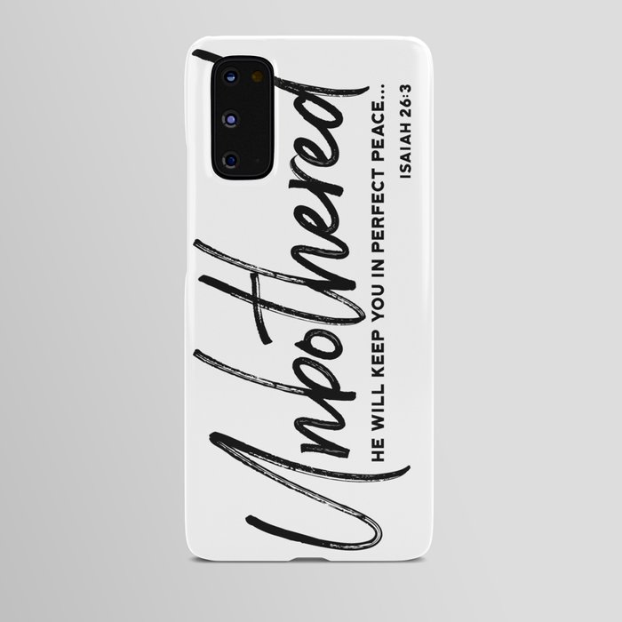 Unbothered - Isaiah 26:3 Android Case