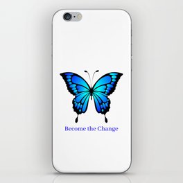 Papillo Ulysses Blue Butterfly "Become the Change" Classic Aesthetic  iPhone Skin