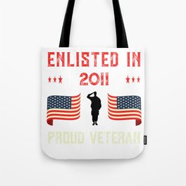 Veteran Enlisted 2011 Quote Proud Vet American Flag Served Premium design Tote Bag