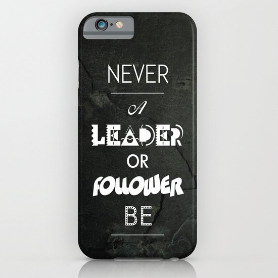 NVR A LDR OR FLWR B iPhone & iPod Case