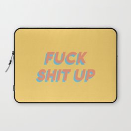 Colorful Type No. 1 – Fuck Shit Up Laptop Sleeve