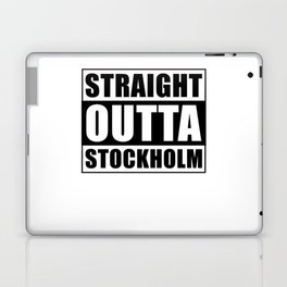 Straight Outta Stockholm Laptop Skin