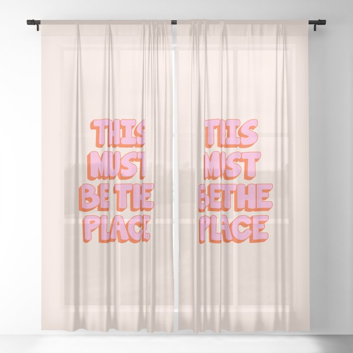 This Must Be The Place: The Peach Edition Sheer Curtain