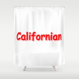 "Californian " Cute Design. Buy Now Shower Curtain