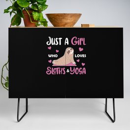 Just A Girl Who Loves Sloths And Yoga Credenza