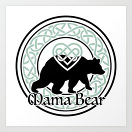 Mama Bear Celtic Circle of Love and Strength Art Print