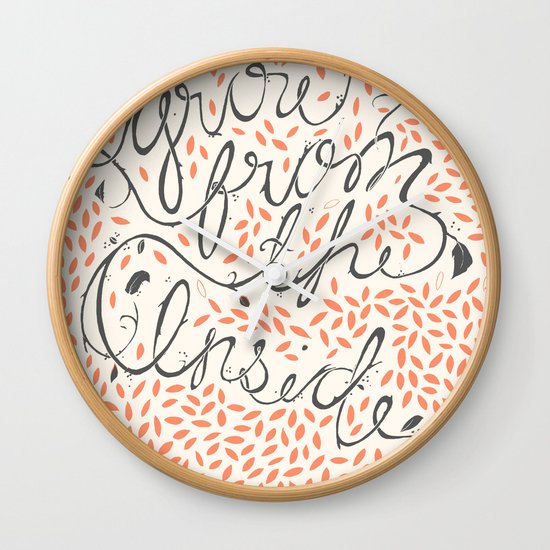 Grow From The Inside Wall Clock