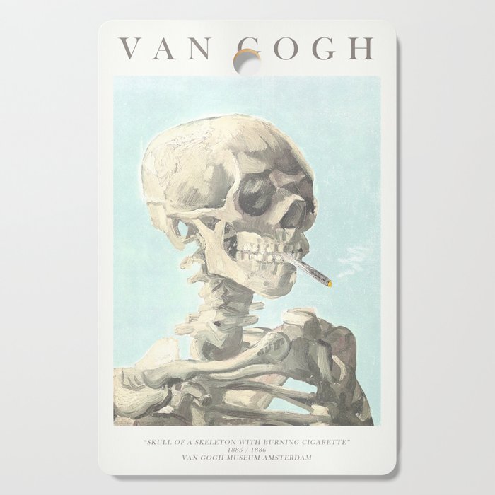 Vincent Van Gogh - Skull of a skeleton with burning cigarette (version with text & blue background) Cutting Board