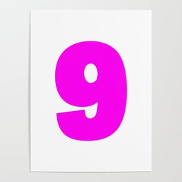 9 (Magenta & White Number) Poster