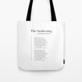 The Awakening by James Weldon Johnson Tote Bag