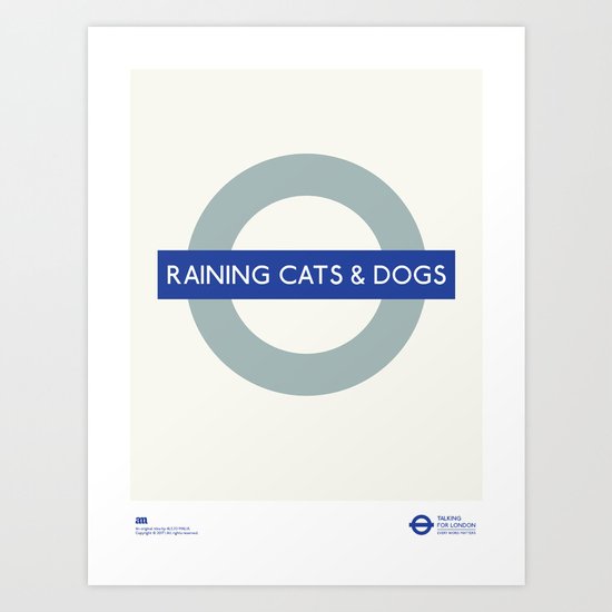 Raining Cats & Dogs | TFL Art Print