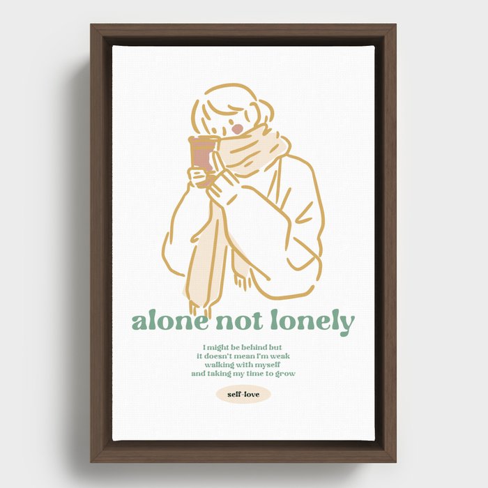 alone not lonely Framed Canvas