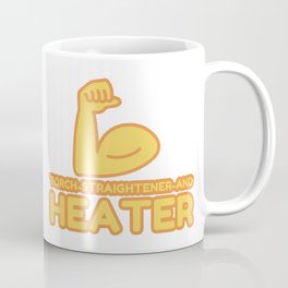 TORCH-STRAIGHTENER-AND HEATER - funny job gift Coffee Mug