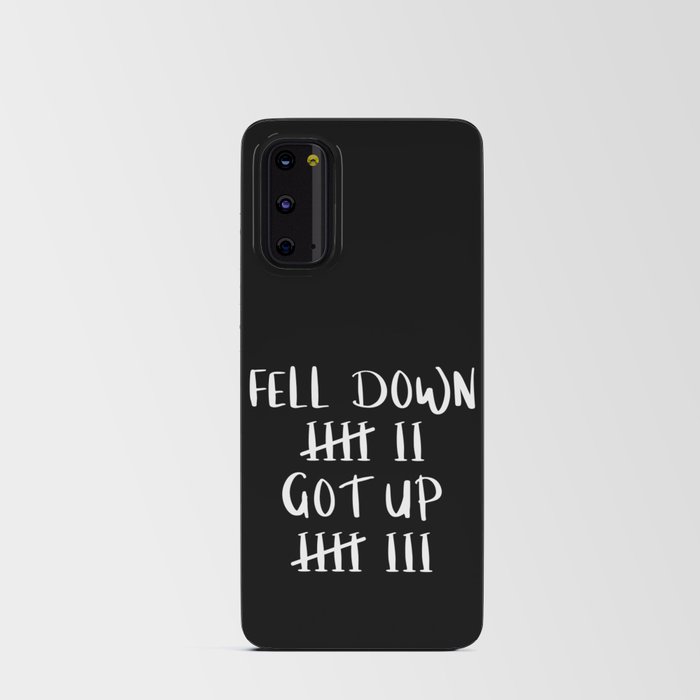 Fell Down 7 Got Up 8 Motivational Android Card Case