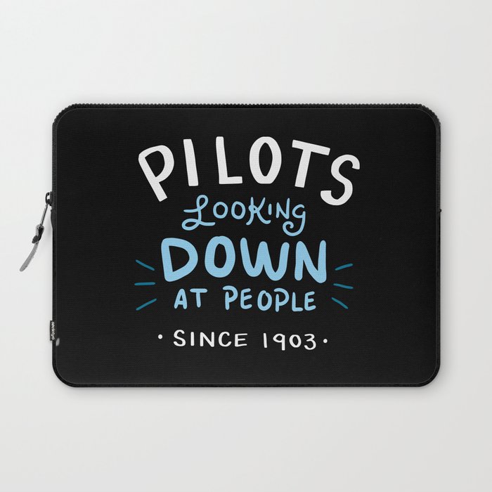 Aerospace Engineer Gift: Pilots Looking Down On People Laptop Sleeve