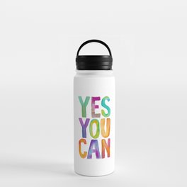 Yes You Can Water Bottle