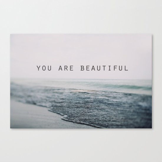 You Are Beautiful #2 Canvas Print