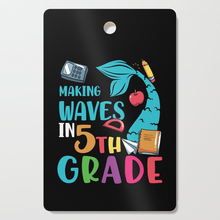 Making Waves In 5th Grade Mermaid Cutting Board