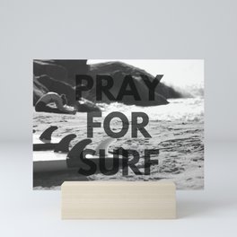 Pray For Surf | Photography Mini Art Print