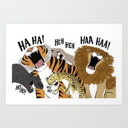 Big Cats Laughing Art Print