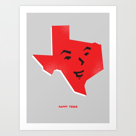 Happy Texas Art Print