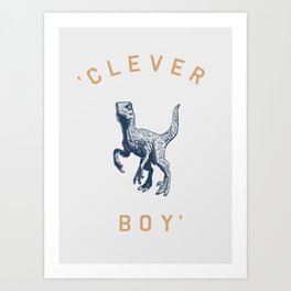 Clever Boy Art Print | T Rex, Vintage, Dinosaur, Curated, Fun, Velociraptor, University, Kid, Quote, Type 
