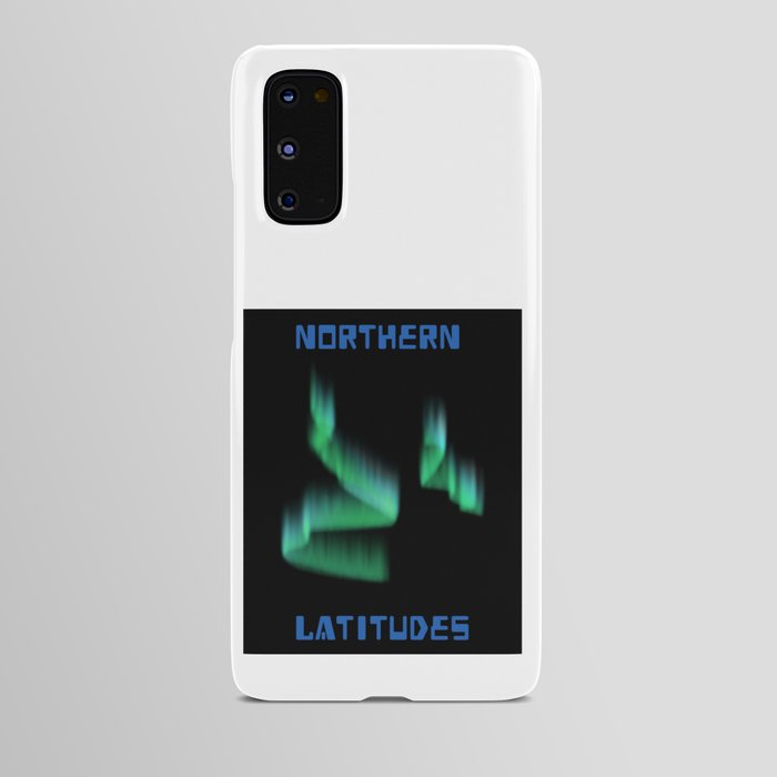 Northern Latitudes Aurora Android Case