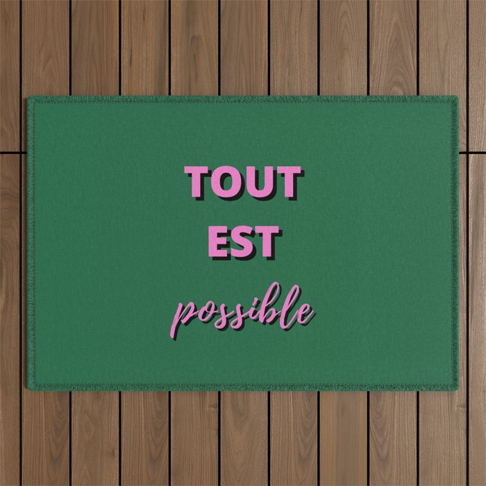 Motivational, Inspirational, Tout est Possible, Everything is Possible, Magic, Believe Outdoor Rug