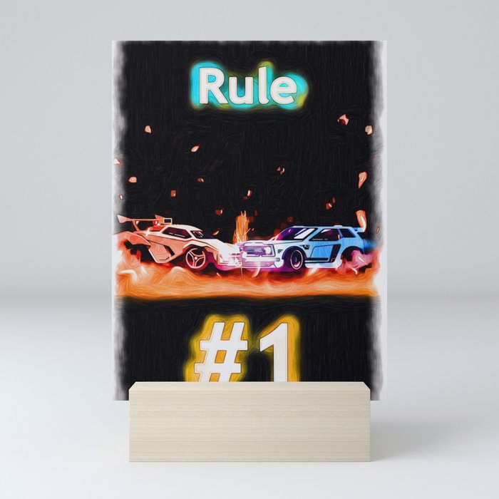 Rocket League Rule number 1 Mini Art Print