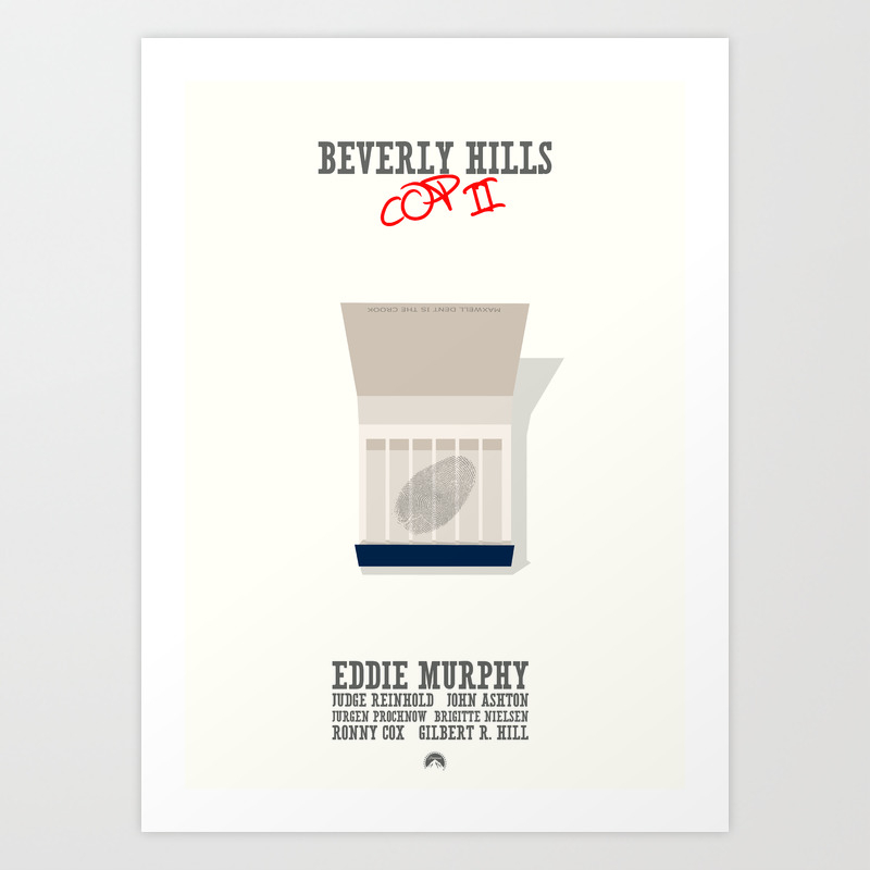 Beverly Hills Cop Ii Minimal Poster Art Print By Hindhede Society6