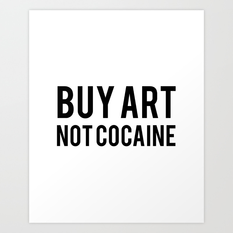 Funny Art Print Funny Quotes Prints Funny Wall Art Printable Funny Printable Funny Decor Art Print By Printablelifestyle Society6