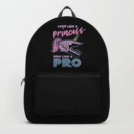 Look Like A Princess - Ride Like A Pro Backpack