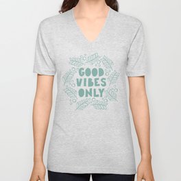 Good Vibes Only | Teal V Neck T Shirt