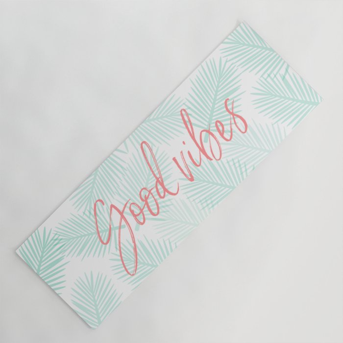 Good Vibes Yoga Mat By Alinapierce Society6