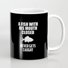 fish quote Coffee Mug