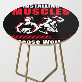 Installing Muscels please wait Side Table