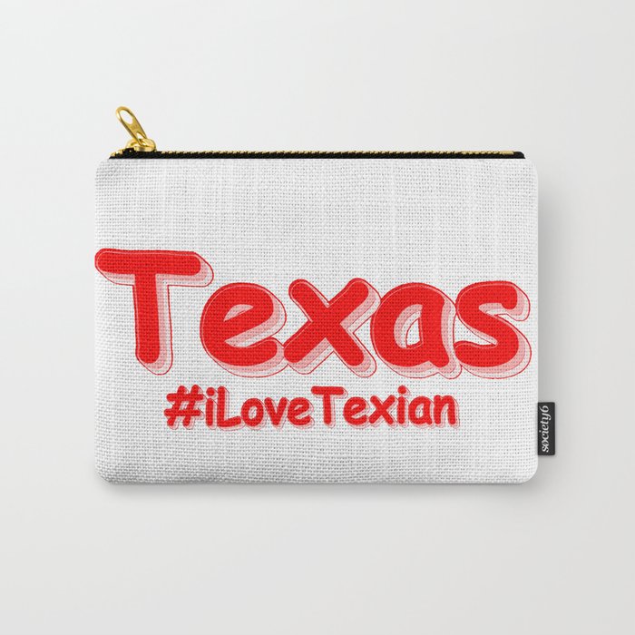 "#iLoveTexian " Cute Design. Buy Now Carry-All Pouch