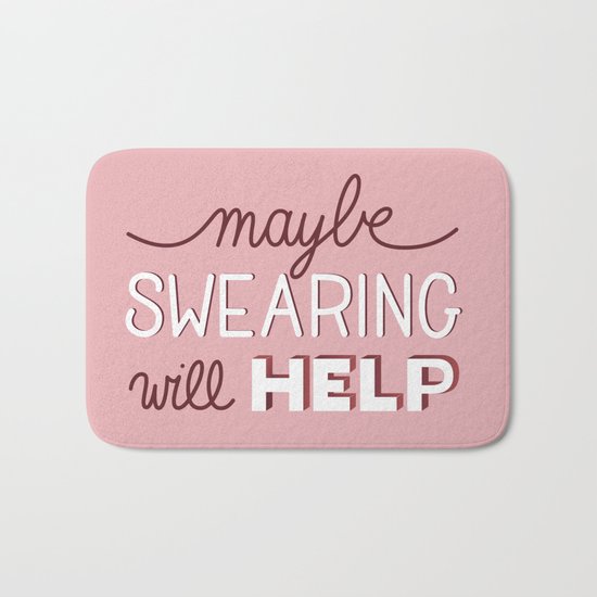 Maybe Swearing will help Bath Mat