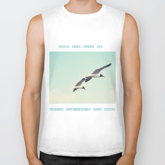 Come fly with me, let's fly, let's fly away Biker Tank
