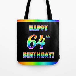 [ Thumbnail: Fun, Colorful, Rainbow Spectrum “HAPPY 64th BIRTHDAY!” Tote Bag ]