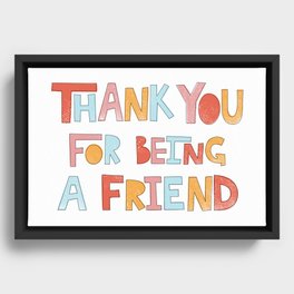 Thank You For Being A Friend Doodle Framed Canvas