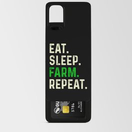 Eat Sleep Farm Repeat Android Card Case