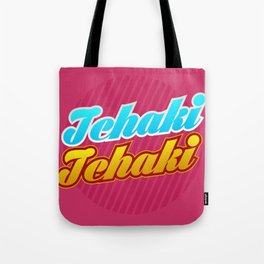 Tchaki Tchaki - BBB Tote Bag