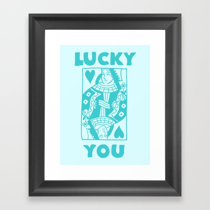 Lucky You - Queen of Hearts - Teal Framed Art Print