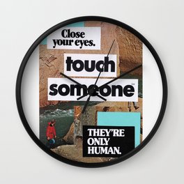 touch someone Wall Clock