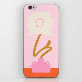 Modern abstract flower and vase. Be kind to yourself quote iPhone Skin