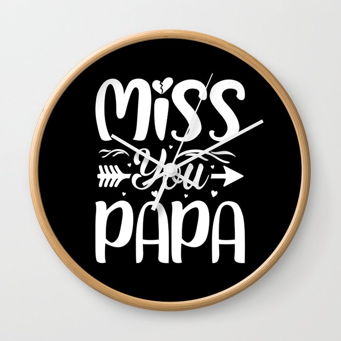 Miss you Papa retro Fathers day 2022 Wall Clock